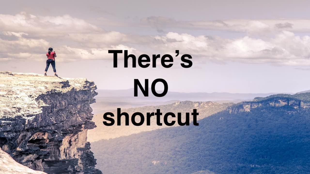 there's no shortcut